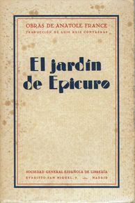Livros antigos: EL JARDÍN DE EPICURO, POR ANATOLE FRANCE. AÑO 1923 (14.2)